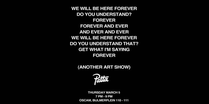 Oscam X Patta: We Will Be Here Forever. Do You Understand? - Patta